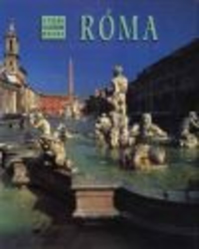 Róma /A világ legszebb helyei