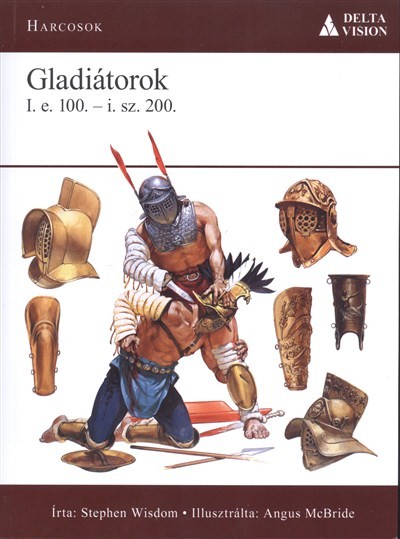 Gladiátorok /Harcosok 3.