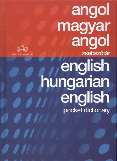 Angol-magyar-angol zsebszótár /English-hungarian-english pocket dictionary