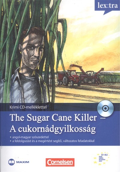 The sugar cane killer - A cukornádgyilkosság /Krimi cd-melléklettel