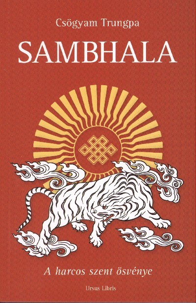 Sambhala /A harcos szent ösvénye