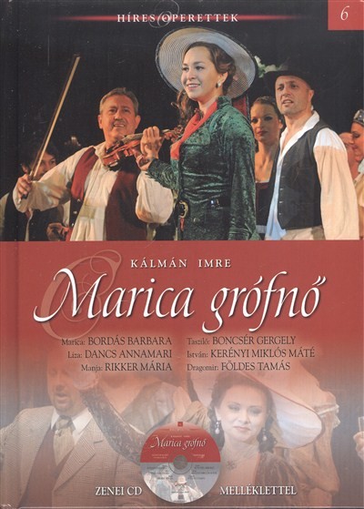 Marica grófnő /Híres operettek 06. + zenei cd melléklettel