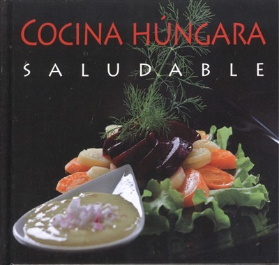 Cocina húngara saludable
