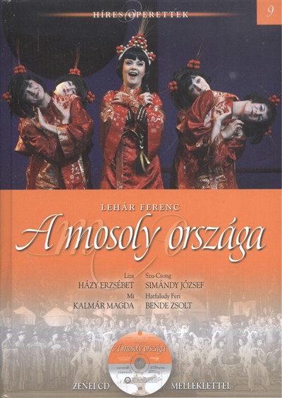 A mosoly országa /Híres operettek 09. + zenei cd melléklettel