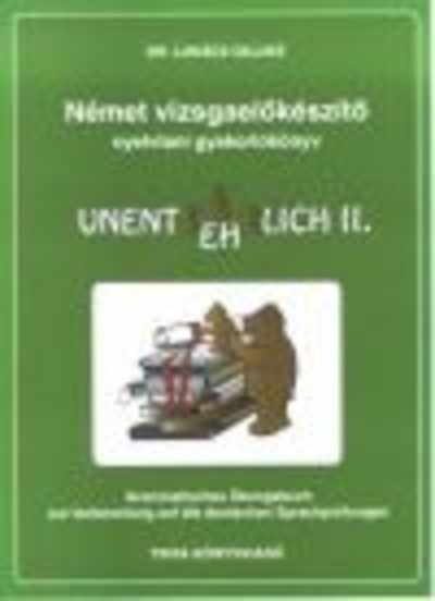 Német vizsgaelőkész. nyelvt. gyak.k.II.