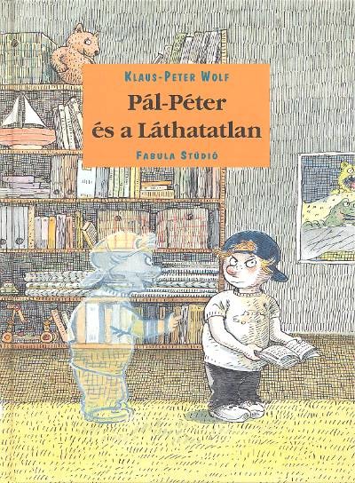 Pál-Péter és a láthatatlan