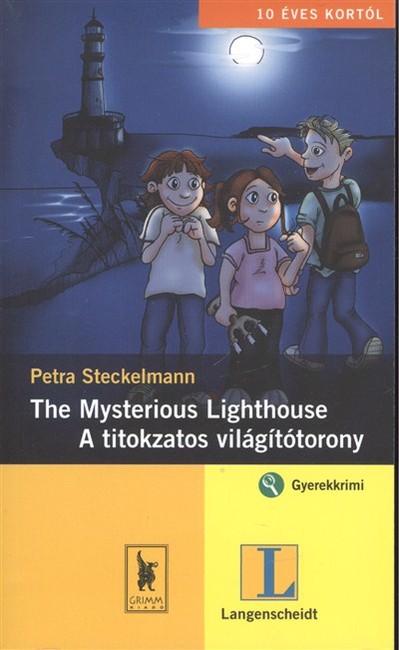 The Mysterious Lighthouse - A titokzatos világítótorony /Gyerekkrimi
