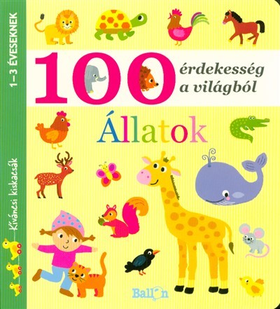 100 érdekesség a világból - Állatok