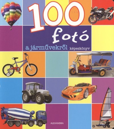 100 FOTÓ A JÁRMŰVEKRŐL