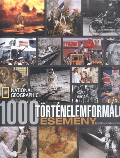 1000 TÖRTÉNELEMFORMÁLÓ ESEMÉNY
