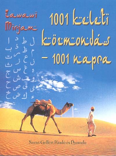 1001 KELETI KÖZMONDÁS - 1001 NAPRA