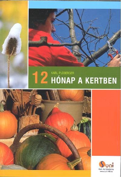 12 HÓNAP A KERTBEN