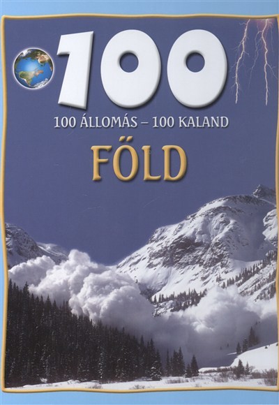 Képtalálat a következÅre: â100 állomás - 100 kaland - FÃLDâ
