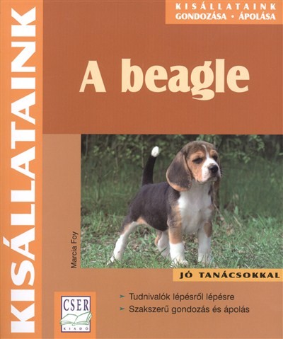 A BEAGLE /KISÁLLATAINK GONDOZÁSA
