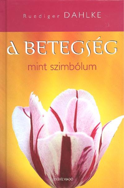 A BETEGSÉG MINT SZIMBÓLUM