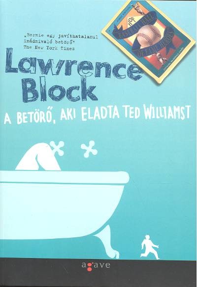 A BETÖRŐ, AKI ELADTA TED WILLIAMST