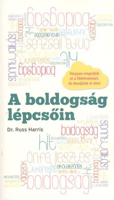 A BOLDOGSÁG LÉPCSŐIN