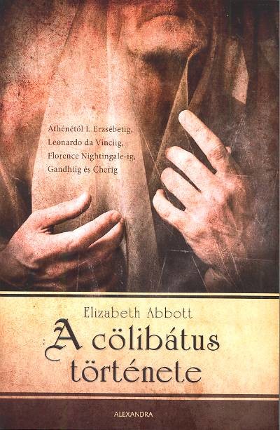 A CÖLIBÁTUS TÖRTÉNETE