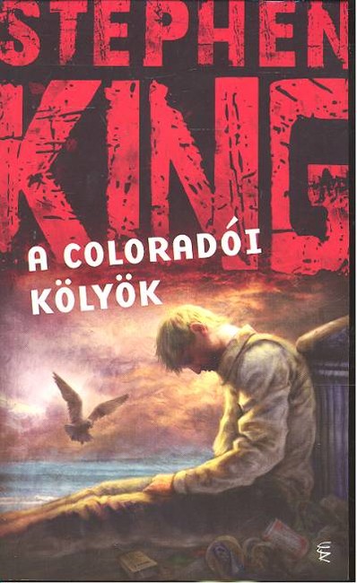 A COLORADÓI KÖLYÖK