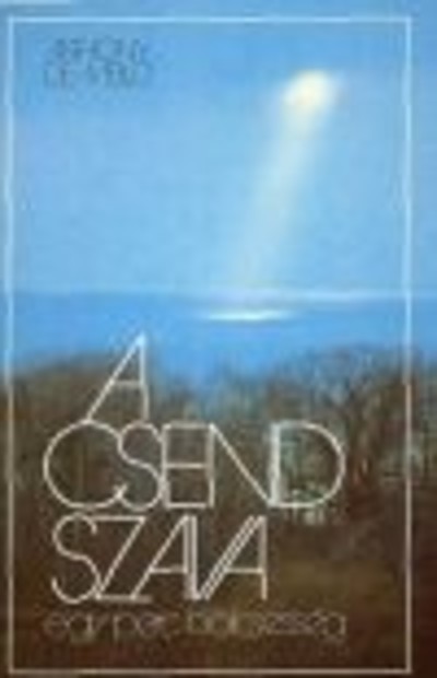 A CSEND SZAVA