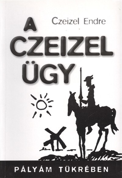 A CZEIZEL ÜGY