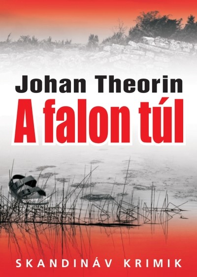 A falon túl /Skandináv krimik