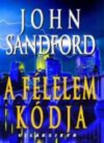 A FÉLELEM KÓDJA
