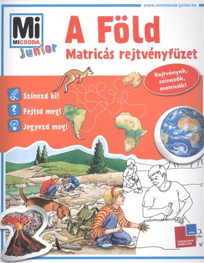 A FÖLD /MI MICSODA JUNIOR MATRICÁS REJTVÉNYFÜZET