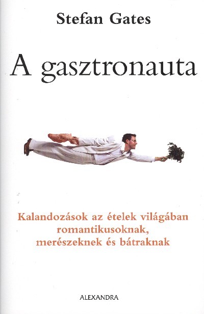 A GASZTRONAUTA