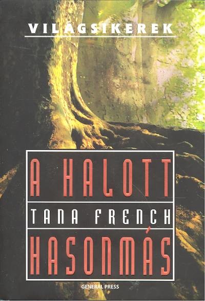 A halott hasonmás /Világsikerek