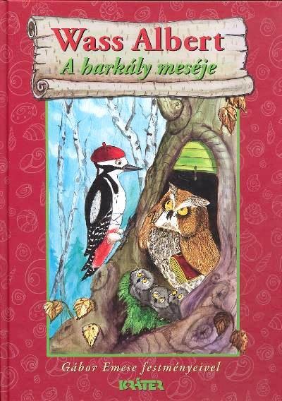 A HARKÁLY MESÉJE