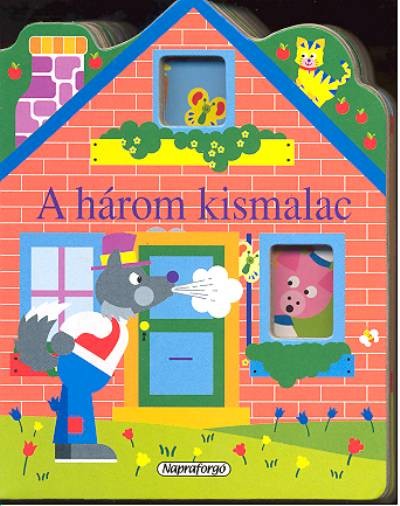 A HÁROM KISMALAC /ABLAKOS HÁZIKÓK (KICSI)