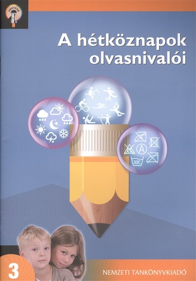 A HÉTKÖZNAPOK OLVASNIVALÓI 3. /HEGYEZŐ