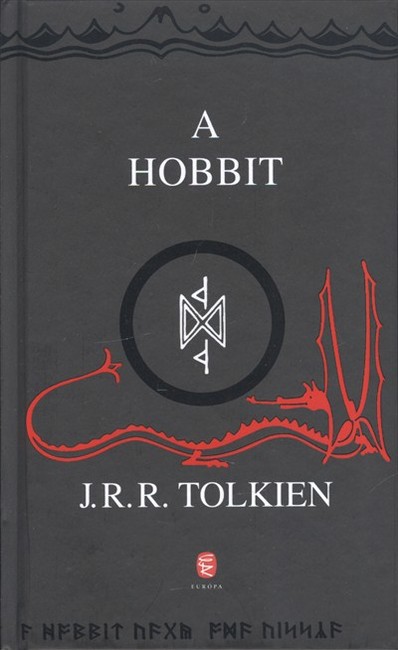 A HOBBIT /VAGY: ODA-VISSZA (KEMÉNY)
