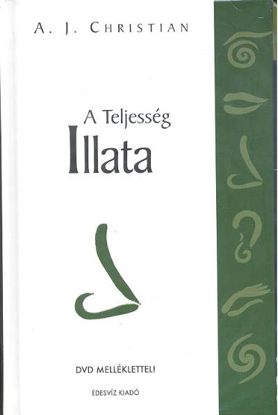 A TELJESSÉG ILLATA /DVD MELLÉKLETTEL