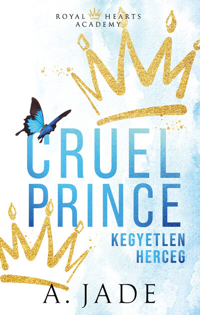 Cruel Prince - Kegyetlen herceg (éldekorált)