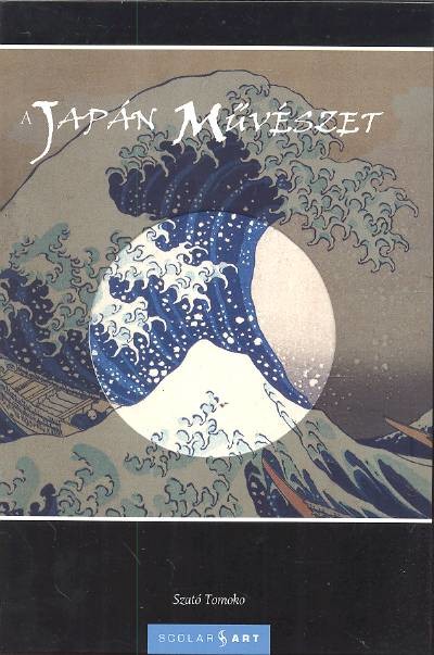 A JAPÁN MŰVÉSZET