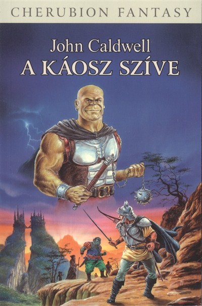A KÁOSZ SZÍVE /KÁOSZ-CIKLUS 2.