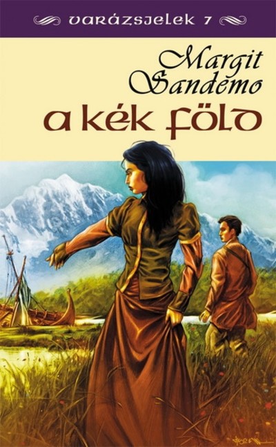 A KÉK FÖLD /VARÁZSJELEK 7.