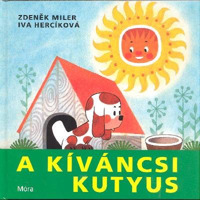 A KÍVÁNCSI KUTYUS