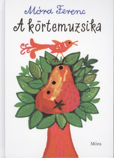 A körtemuzsika (4. kiadás)