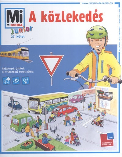A közlekedés /Mi Micsoda Junior 27.