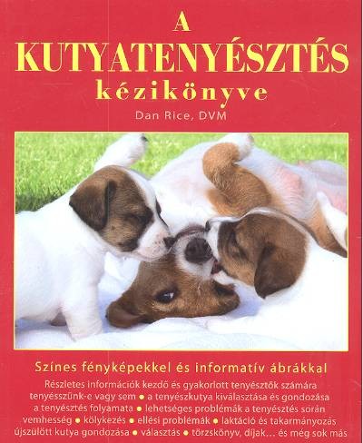A KUTYATENYÉSZTÉS KÉZIKÖNYVE