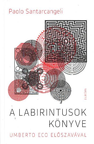 A LABIRINTUSOK KÖNYVE