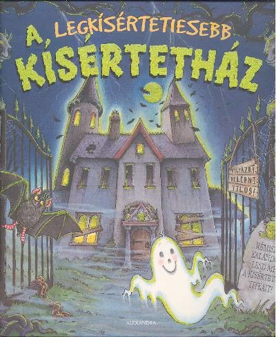 A legkísértetiesebb kísértetház