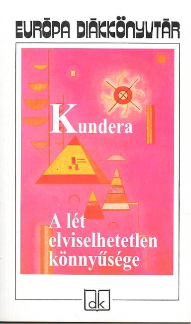 A LÉT ELVISELHETETLEN KÖNNYŰSÉGE /PUHA