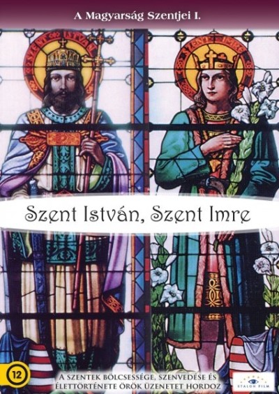 A MAGYARSÁG SZENTJEI I-III. /DVD