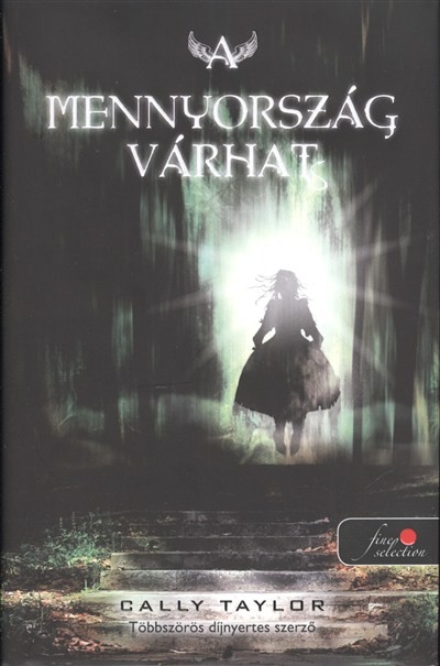 A MENNYORSZÁG VÁRHAT /KEMÉNY