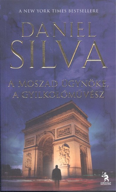 A MOSZAD ÜGYNÖKE, A GYILKOLÓMŰVÉSZ