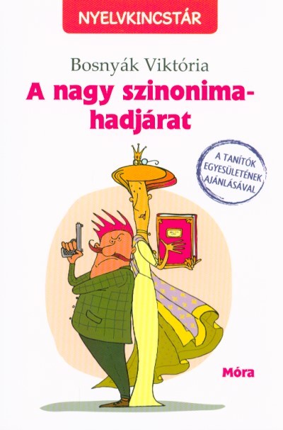 A NAGY SZINONIMA-HADJÁRAT